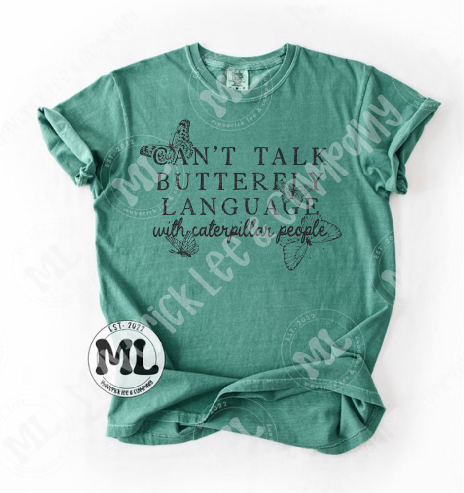 Can’t talk butterfly language black