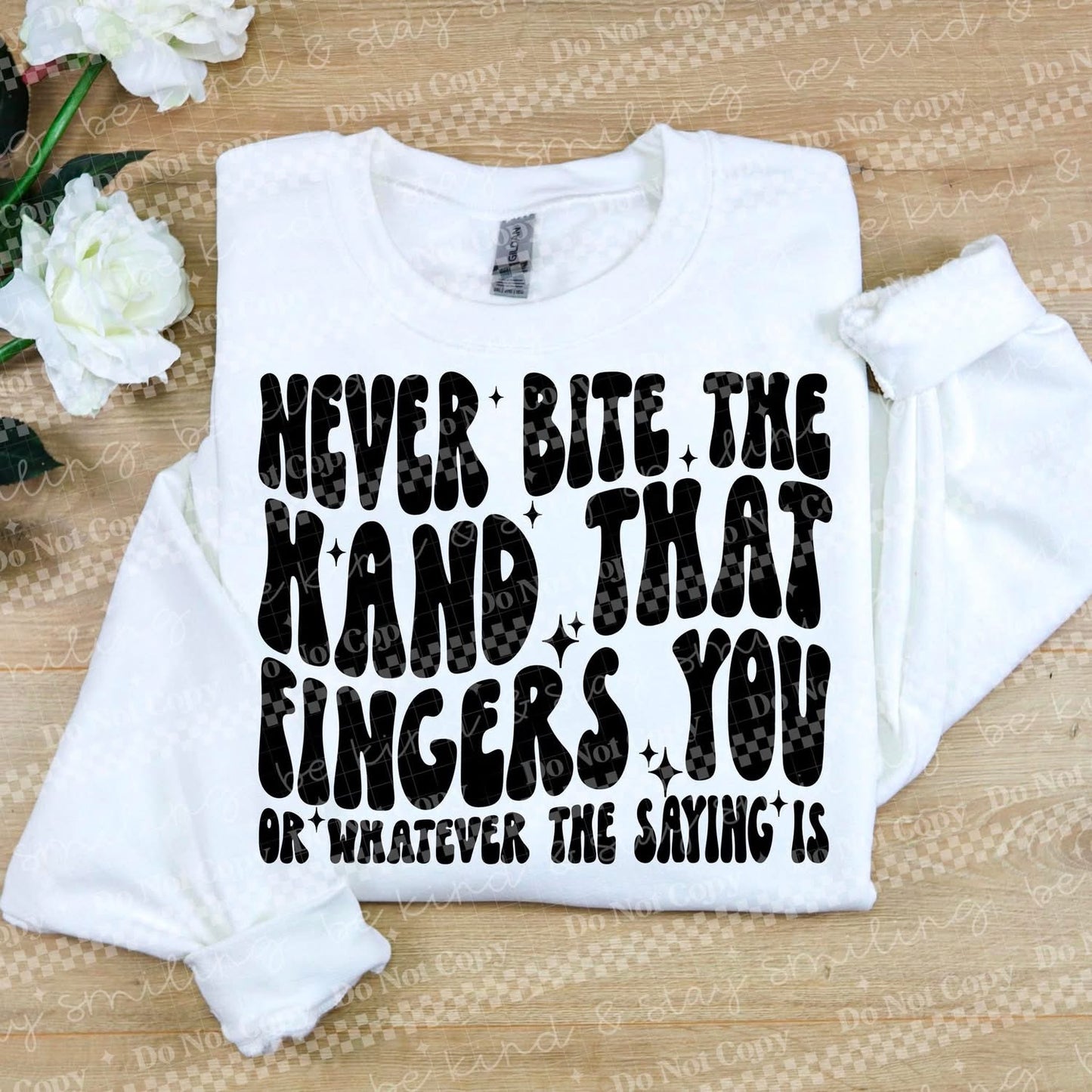 Never bite