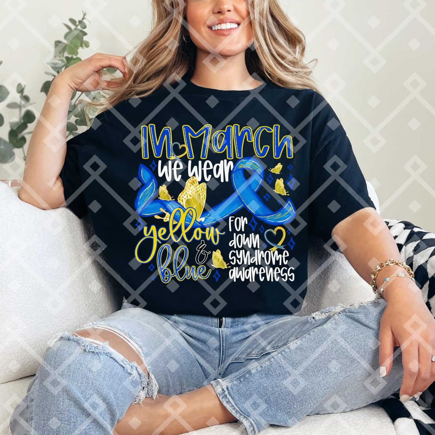 In March- we wear yellow and blue for Down syndrome- white font