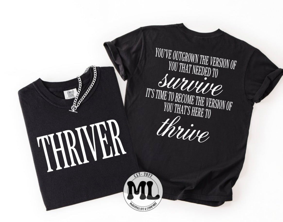 Thriver - white