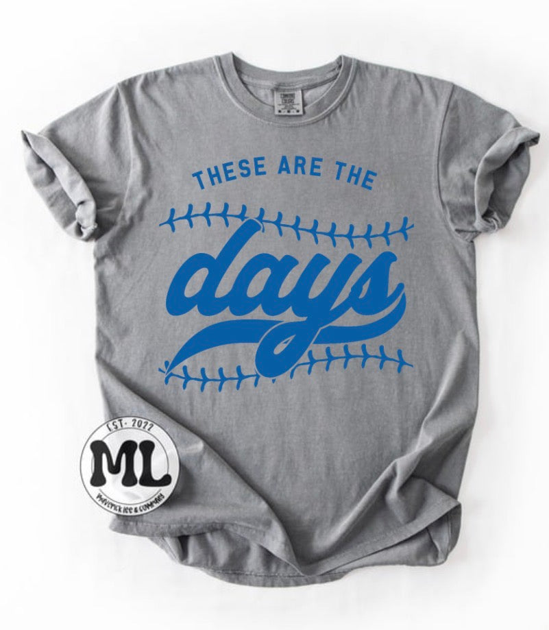 These are the best days - blue