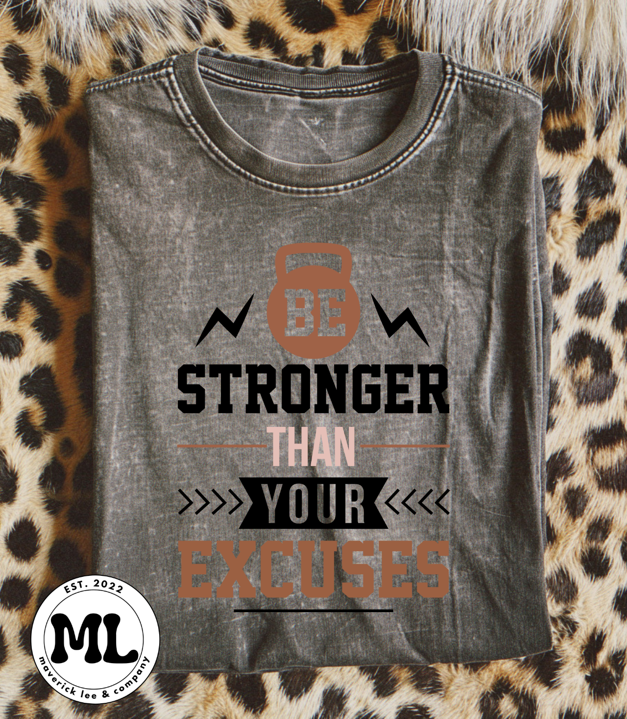 Stronger than your excuses