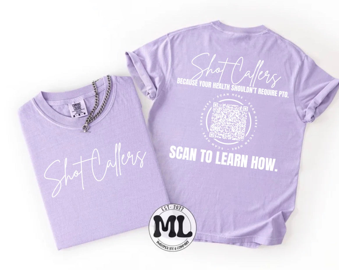 Shot Callers custom front and back - scan to learn how