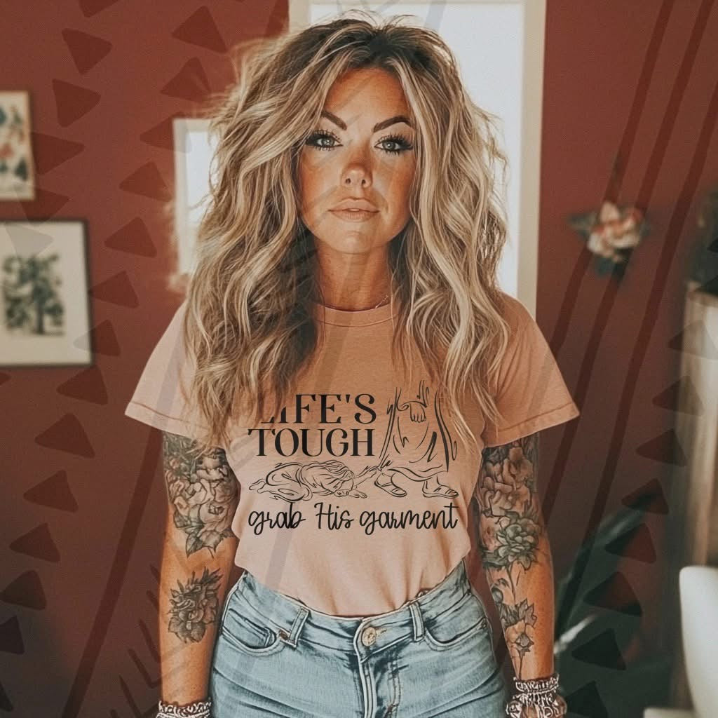 Lifes tough, grab his garment