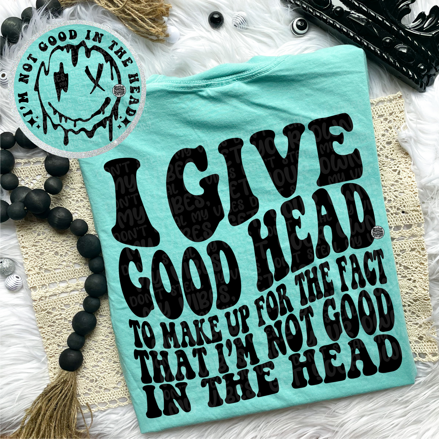 Not good in the head
