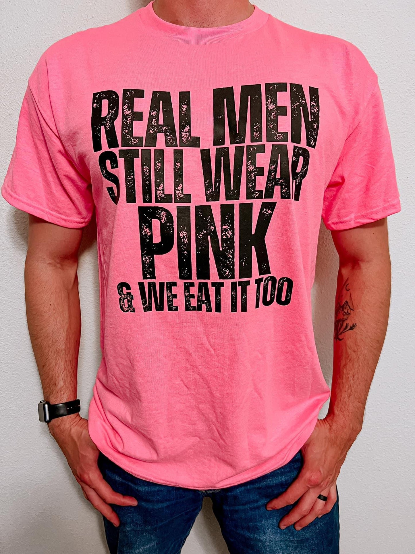 Real men wear pink
