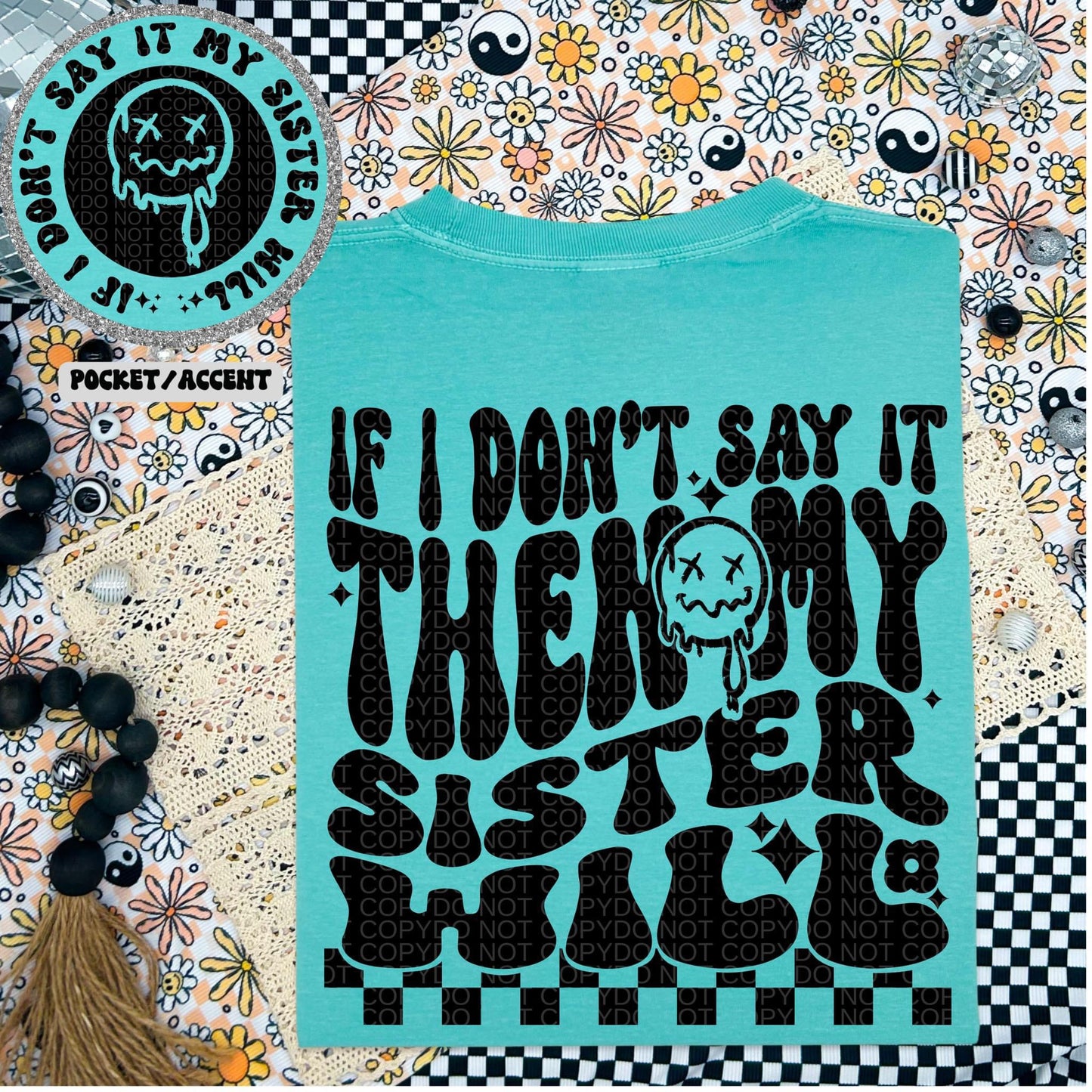 If I donβt say it