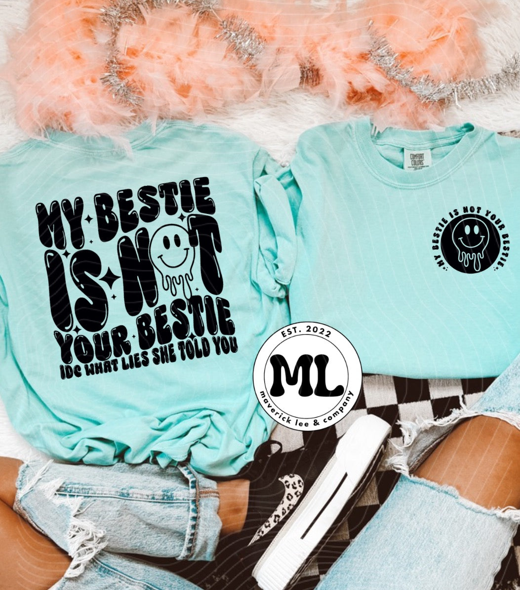 My bestie is not your bestie
