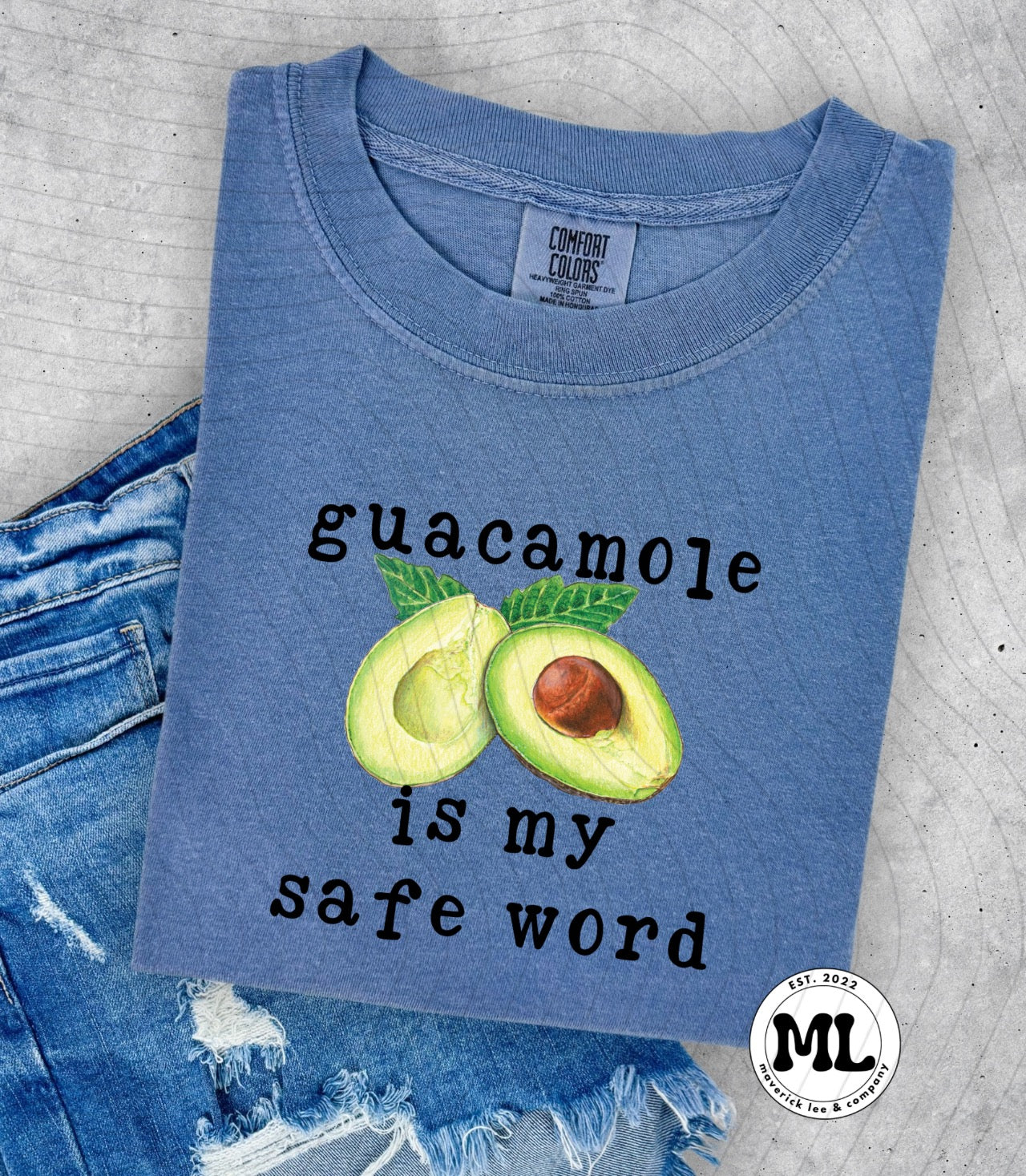 Guacamole is my safe word