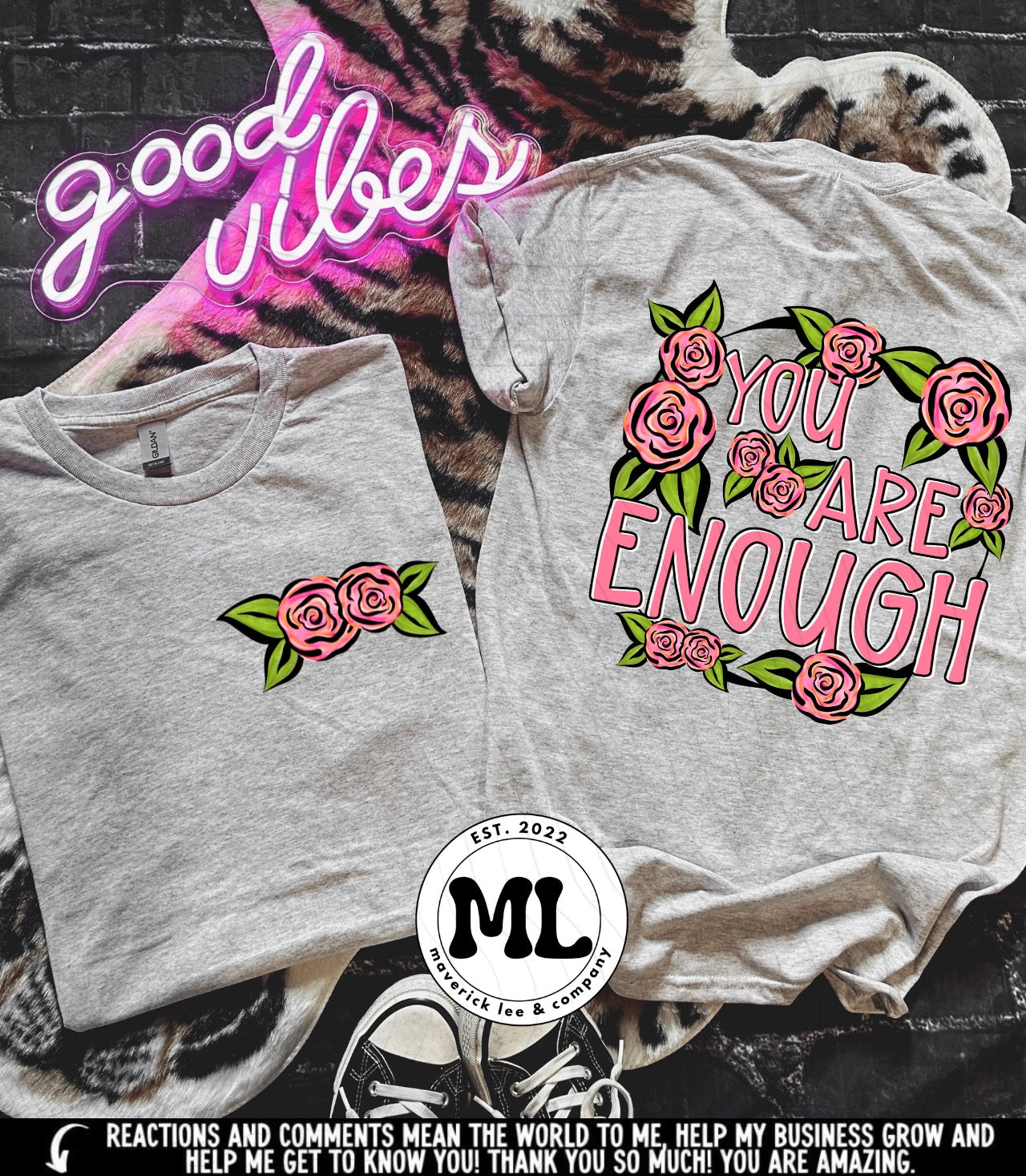 You are enough Floral front + back