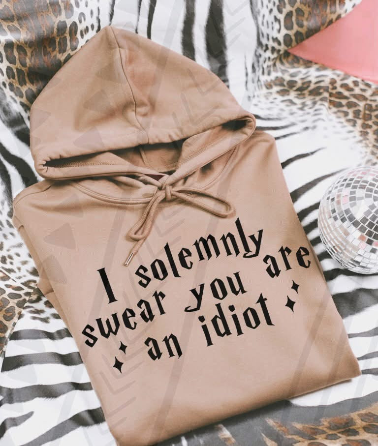 You are an idiot