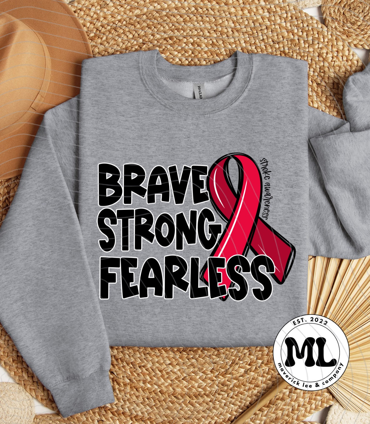 Brave strong fearless - stroke
