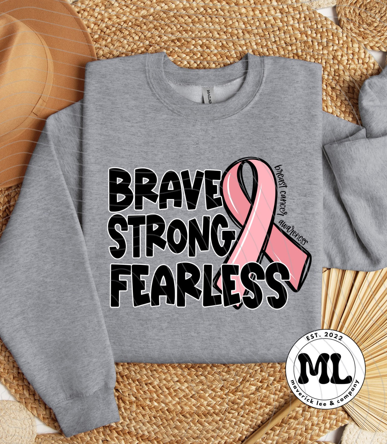 Brave strong fearless – breast cancer
