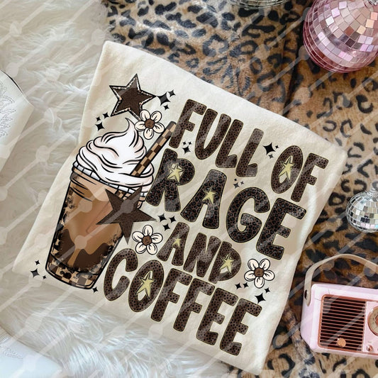 Full of rage and coffee