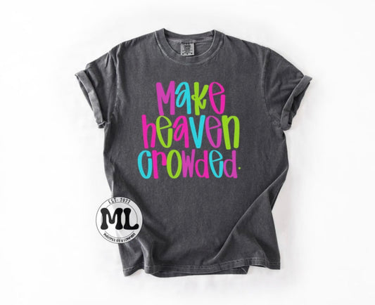 Make heaven crowded neon