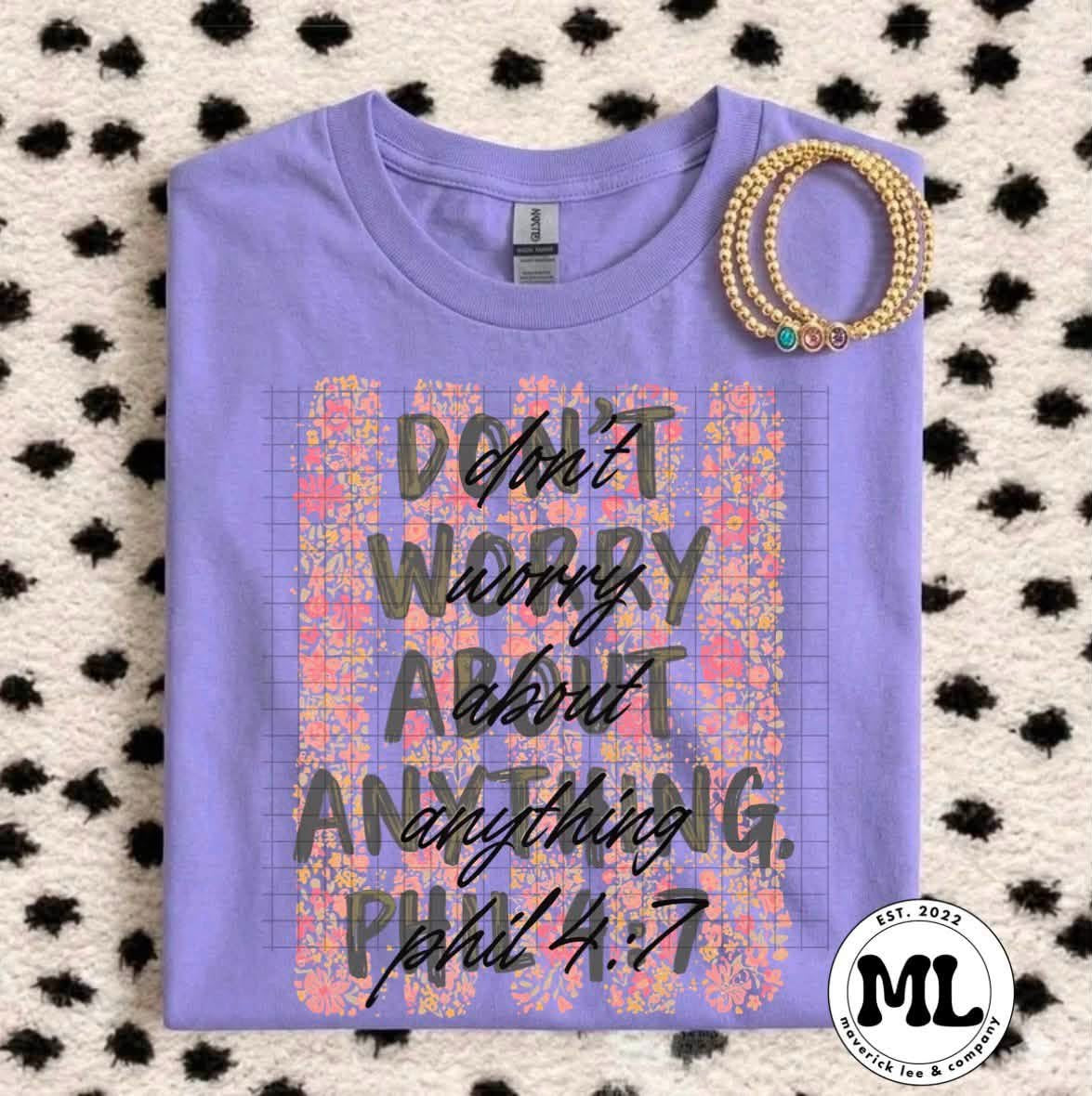 Don’t worry about anything