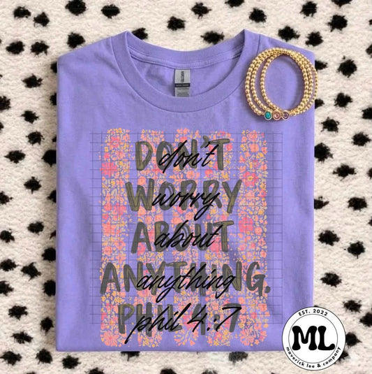 Don’t worry about anything