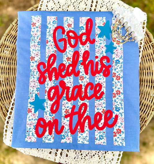 God shed his grace on thee