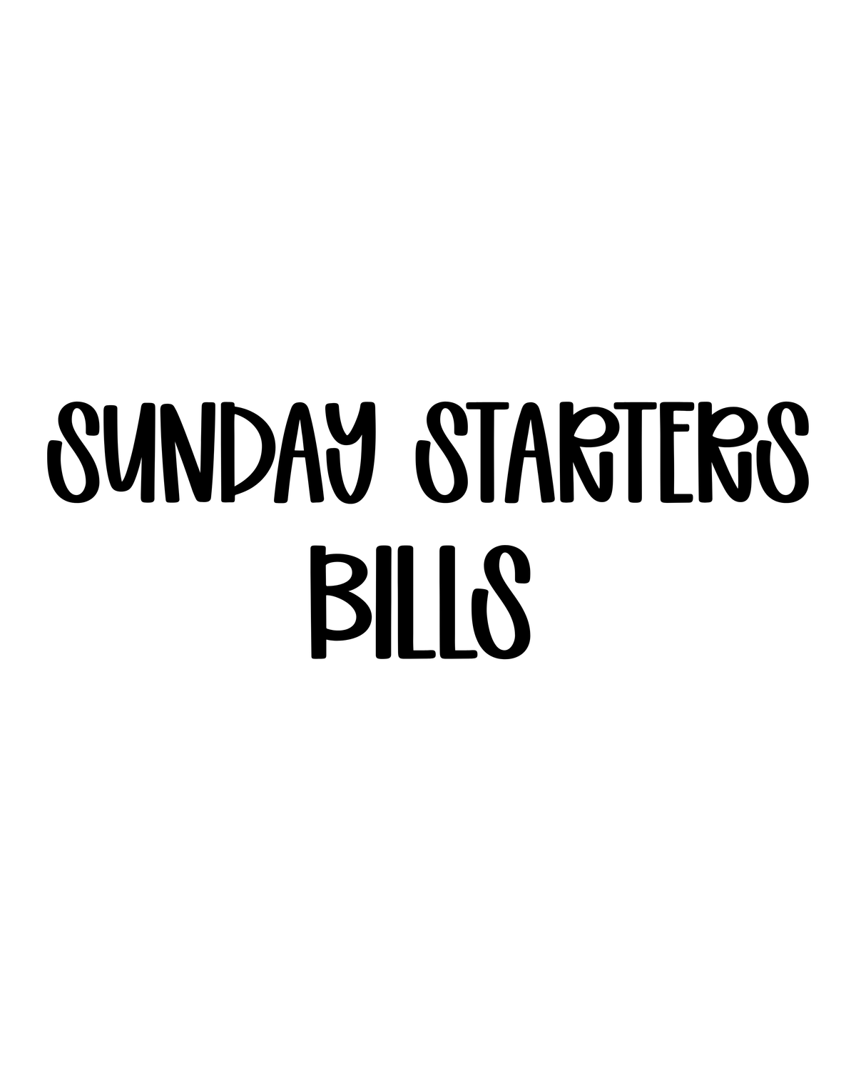 BILLS | SUNDAY STARTERS
