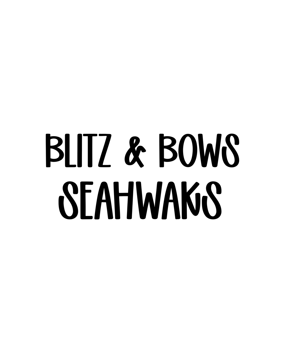 SEAHAWKS | BLITZ & BOWS