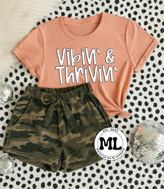 Vibin & Thrivin white