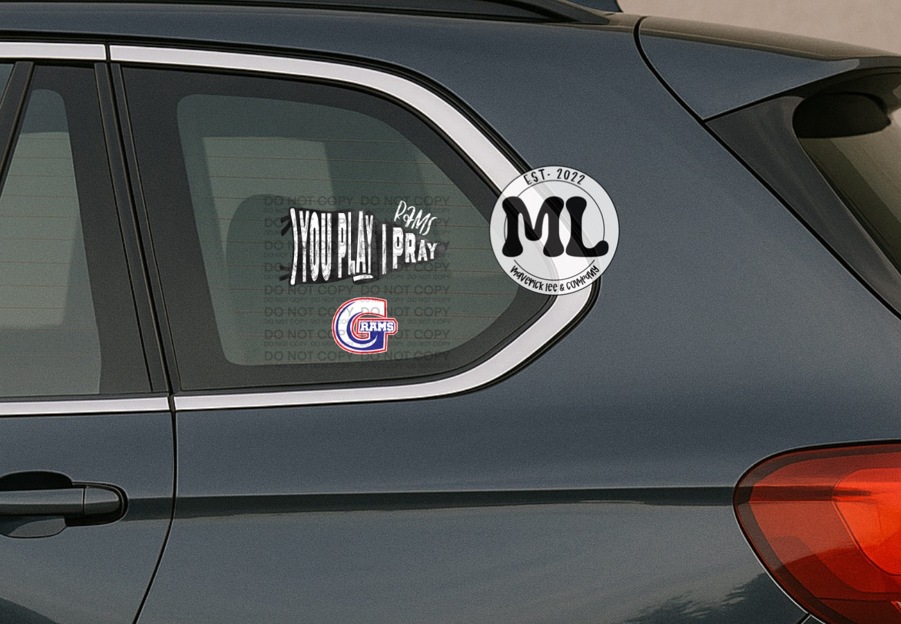 You play I pray car decal ￼