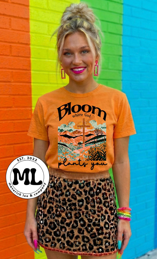 Bloom where God plants you
