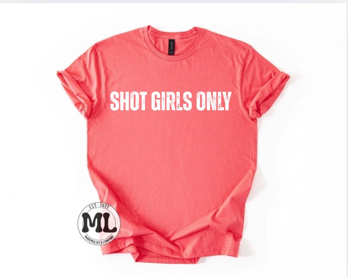 Shot Girls Only Collection