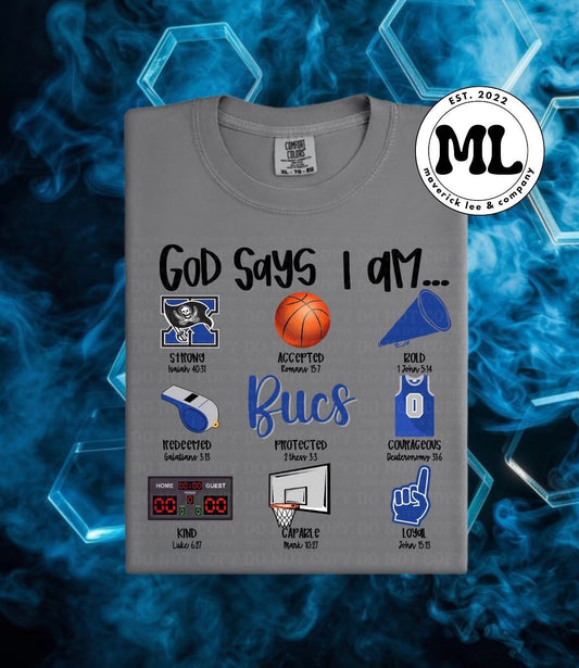 God says I am - Bucs basketball