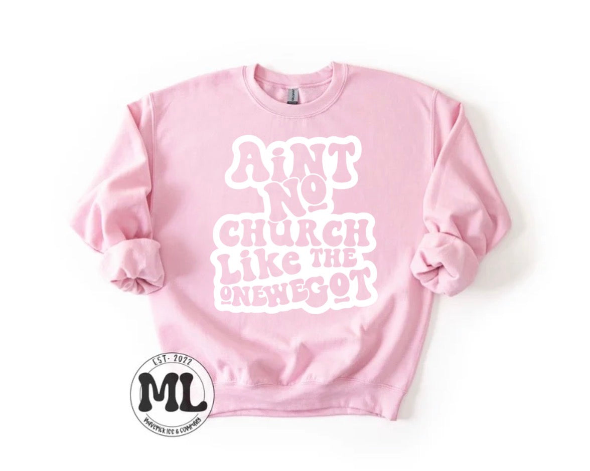 Ain’t no church - white