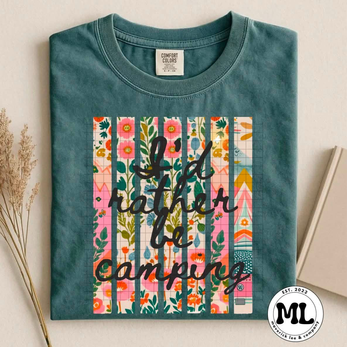 I’d rather be camping floral