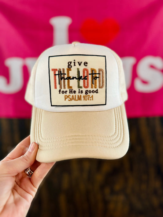 Give Thanks To The Lord Patch Trucker Hat