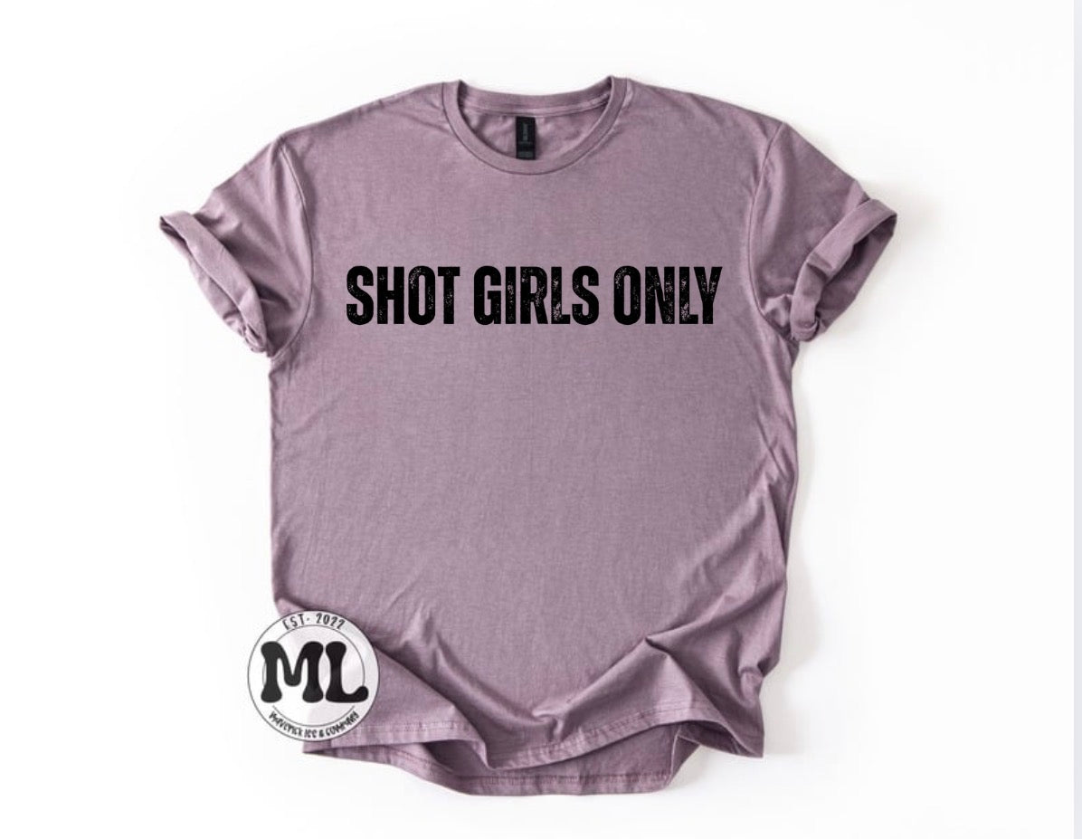 Shot Girls Only Collection