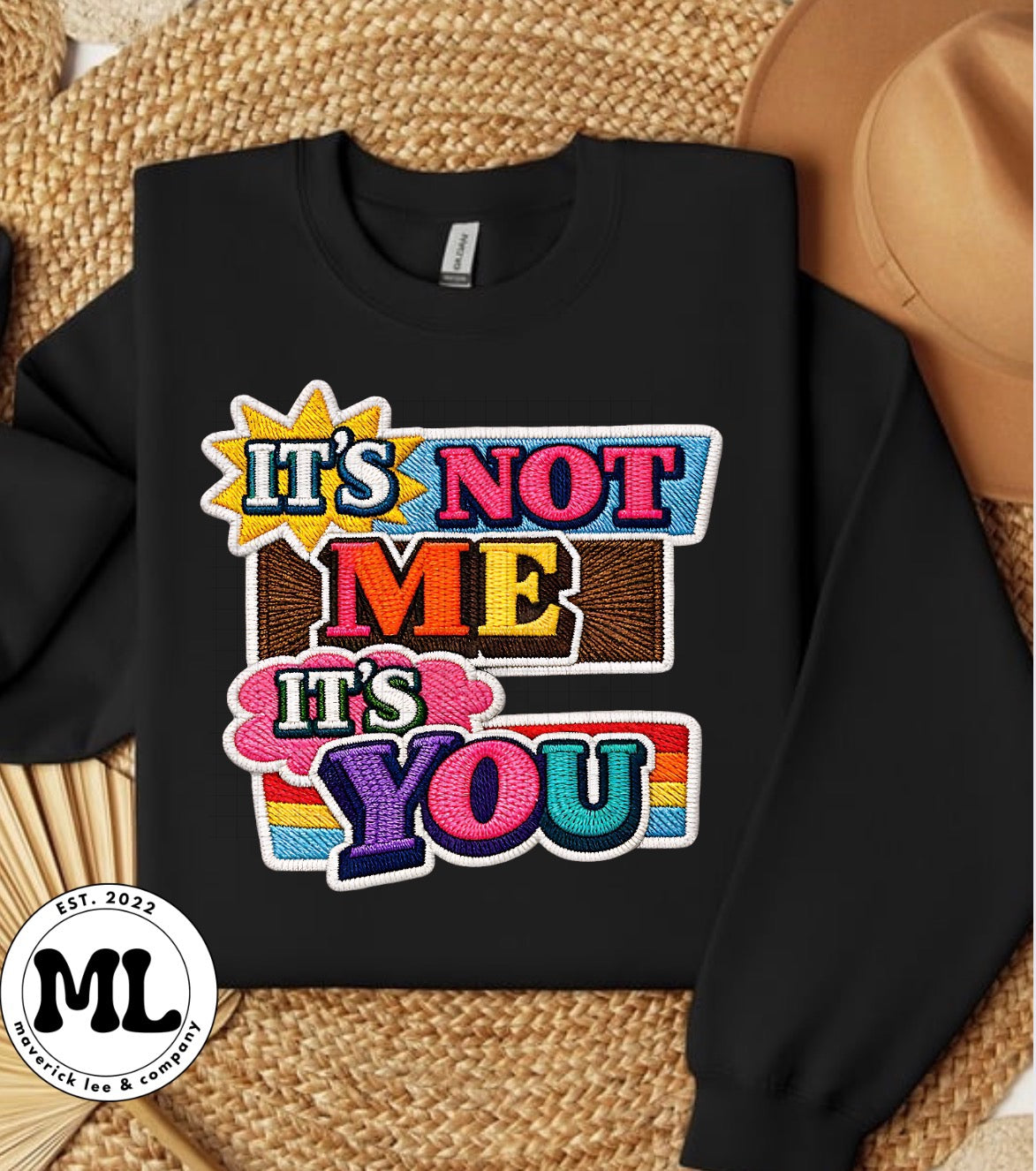 It’s not me it’s you - faux embroidery