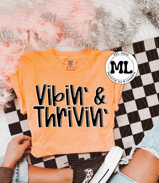 Vibin & Thrivin black