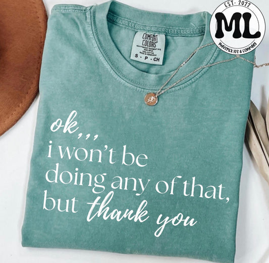 But thank you