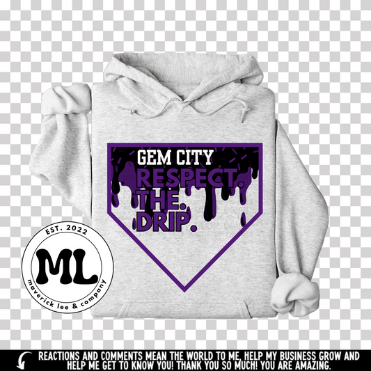 Gem city Respect the drip