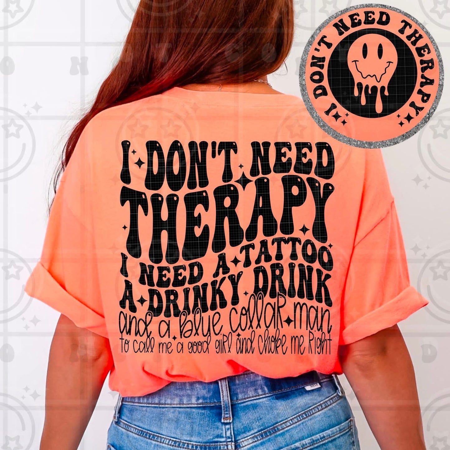 I don’t need therapy