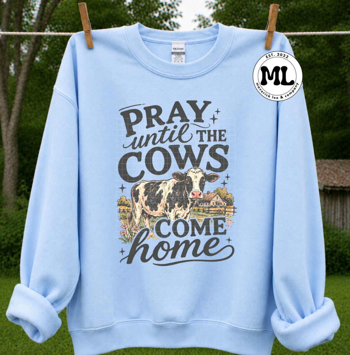 Pray until the cows come home