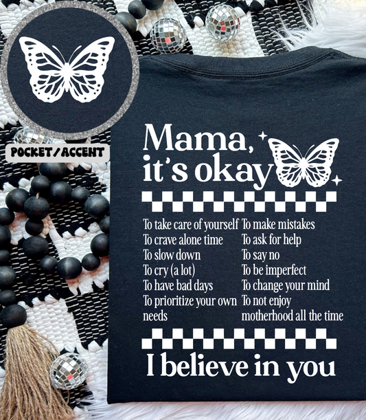 Mama it’s okay - white