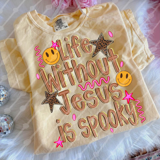 Life without Jesus is spooky