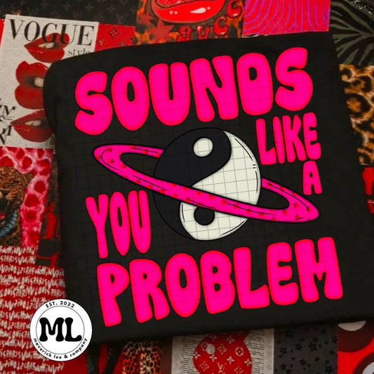 Sounds like a you problem