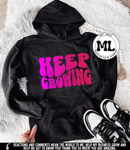 Keep growing