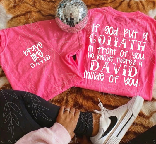 Brave like David – white