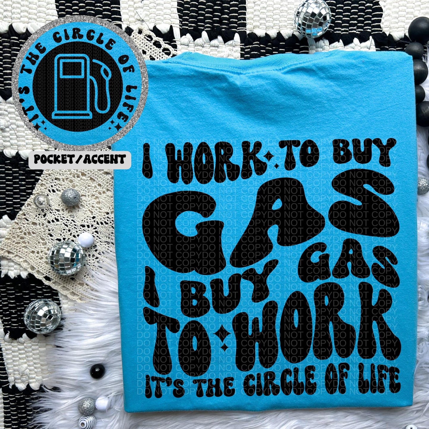 I work to buy gas