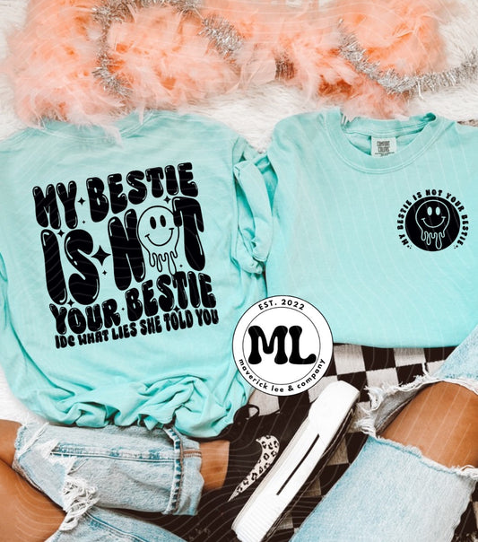 My bestie is not your bestie