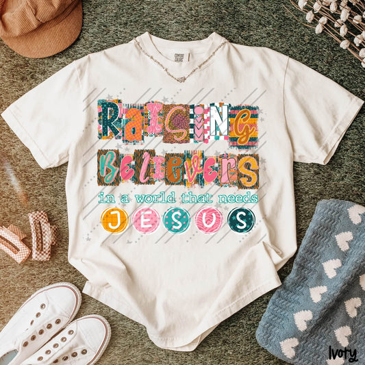 Raising believers