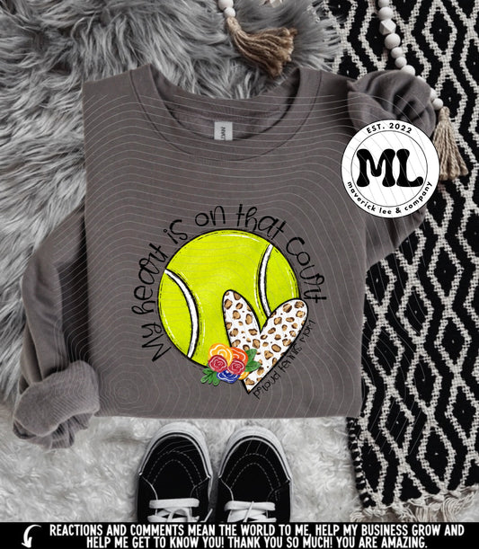 My heart is on that court tennis