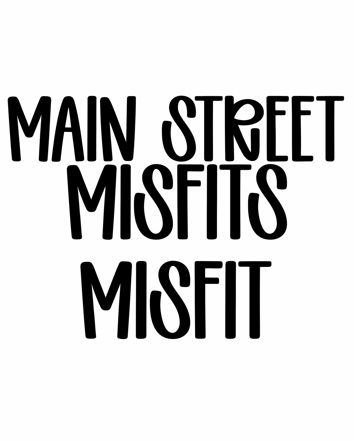 MISFIT | MAIN STREET MISFITS
