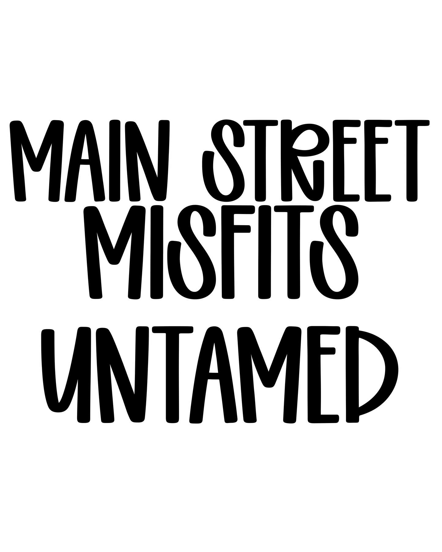 UNTAMED | MAIN STREET MISFITS